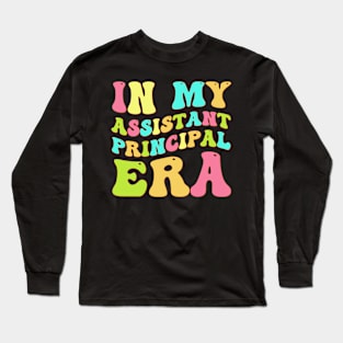 Groovy In My Assistant Principal Era Funny Job Title School Worker Long Sleeve T-Shirt